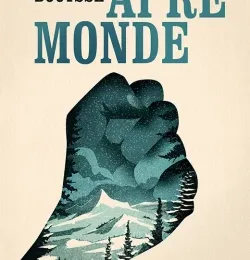 APRE MONDE par Franck BOUYSSE