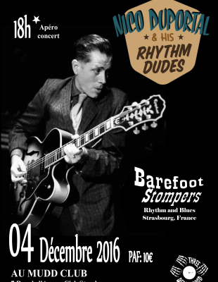 ♢♢♢Nico Duportal and the rhythm and dudes au Mudd club  le Dimanche 04 décembre à Strasbourg! !