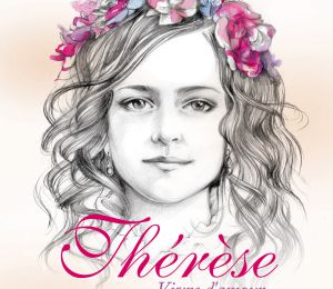 Thérèse "Vivre d'Amour"