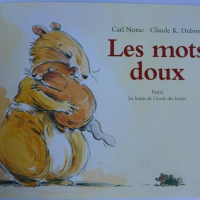 "Les mots doux", un livre pour les petits et grands enfants...