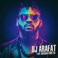 DJ ARAFAT, ECOUTER UNE SELECTION DE 10 MEILLEURS TITRES DE DJ ARAFAT