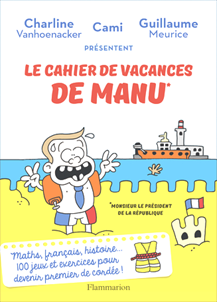 le cahier de vacance de Manu