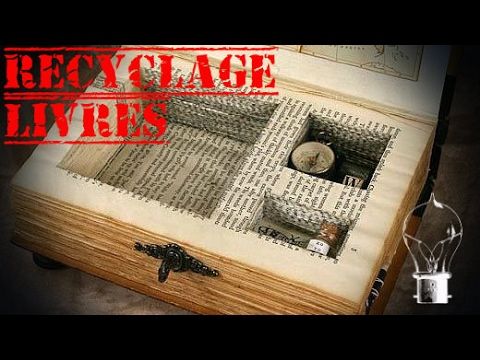 DIY : Do It Yourself : Recyclage de livres.... 