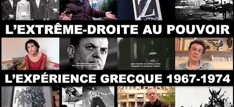 Extrême droite au pouvoir : l'expérience de la Grèce 1967-1974
