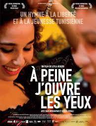 A peine j'ouvre les yeux – film tunisien de Leyla Bouzid -2015