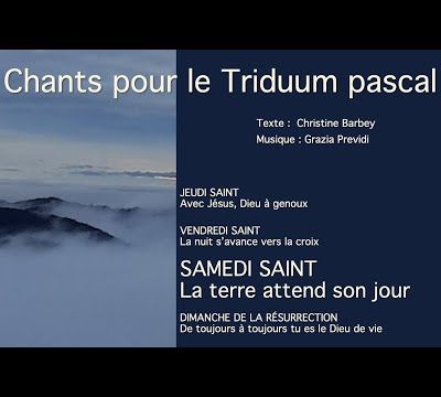 Un chant pour le Samedi saint : « La terre attend son jour »