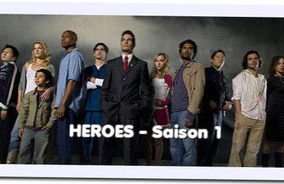 Heroes  - Saison 1