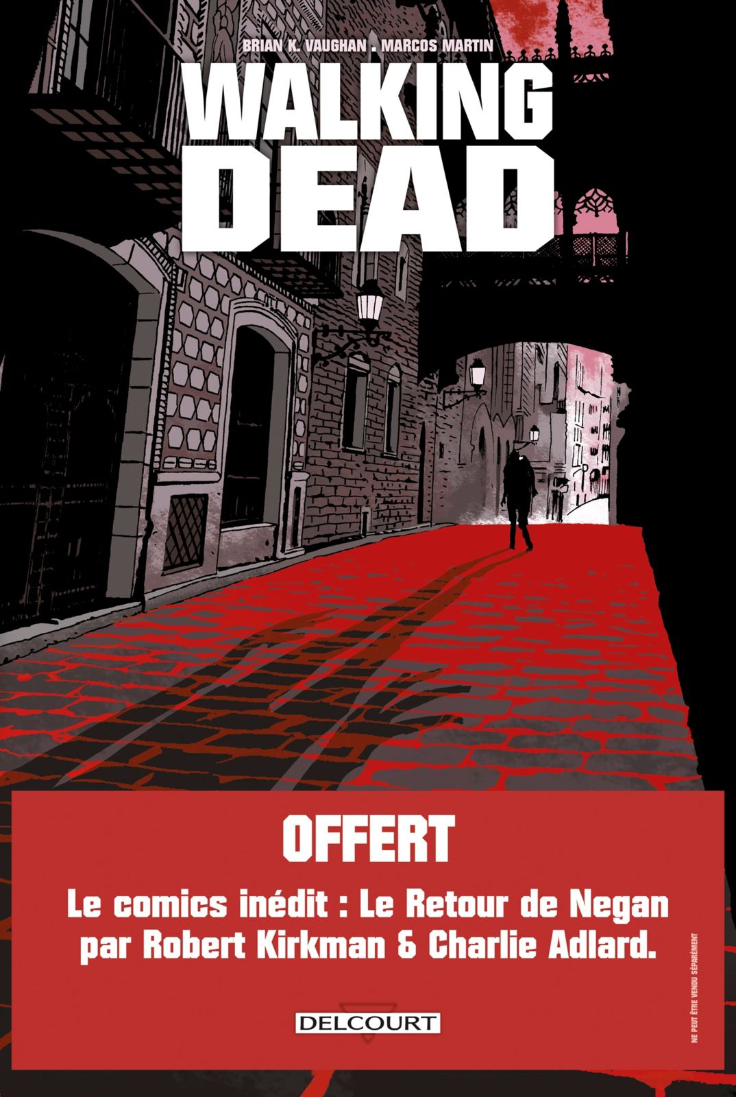 Walking Dead L’étranger (Brian Vaughan & Marcos Martin)
