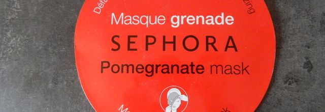 [ Sephora ] Masque défatiguant énergisant à la grenade