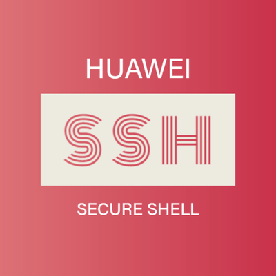 Configuration SSH d'un routeur HUAWEI AR6000S