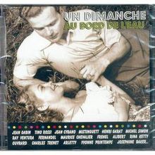 Un Dimanche Au Bord De L'eau (CD Album)