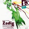 Zadig, d'après Voltaire