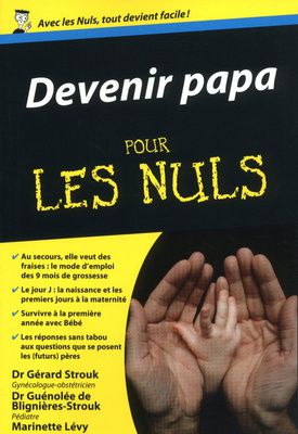 A lire : "Devenir papa Poche Pour les Nuls"