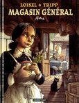 "Magasin Général" - Loisel & Tripp