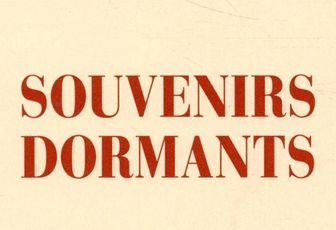 Patrick Modiano : Souvenirs dormants