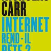 Internet rend-il bête ?, un livre de Nicholas Carr