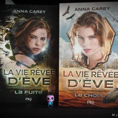 La vie rêvée d'Eve, tome 2 : le choix