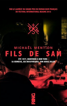 “Fils de Sam” de Michaël Mention