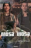 MOSA WOSA