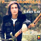 Lady Lay-Pierre Groscolas