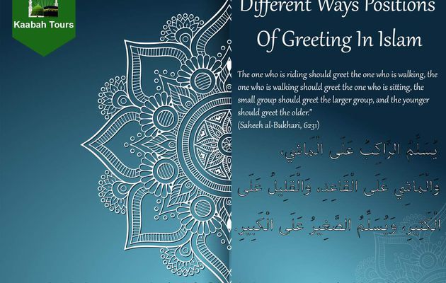 Different Ways Positions of Greeting in Islam