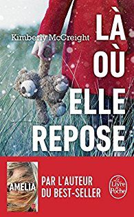 Là où elle repose de Kimberly McCreight, collection Livre de poche