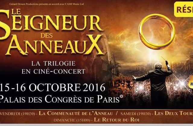Trilogie Le seigneur des anneaux : ciné-concert au Palais des Congrès.