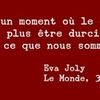 Omerta sur les clandestins, par Eva Joly