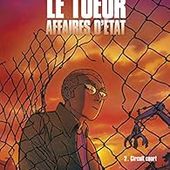 Critique de Le Tueur - Affaires d'Etat, tome 2 : Circuit court - Luc Jacamon par patrickjamesnc