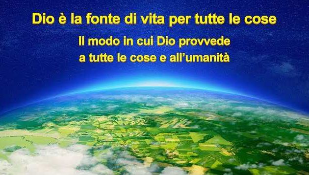 La parola di Dio - Dio Stesso, l’Unico VII (II) Dio è la fonte di vita per tutte le cose Parte 3