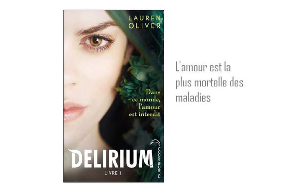 Delirium - L'amour, une maladie mortelle