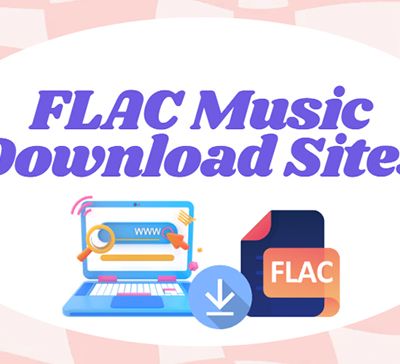 Les Meilleurs FLAC Downloaders en 2025 : Comment Télécharger de la Musique en Qualité Hi-Fi