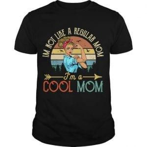 I’m Not Like A Regular Mom Im A Cool Mom Vintage Sunset Shirt