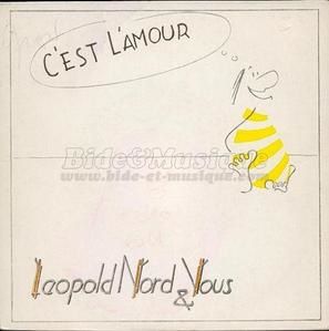 Leopold Nord et vous - C'est l'amour : Année 1987 par Xavier :)