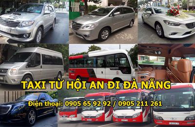 Taxi Hội An đi Đà Nẵng cực nhanh, siêu tiết kiệm, an toàn