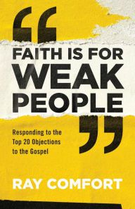 Download free ebook pdfs Faith Is for Weak