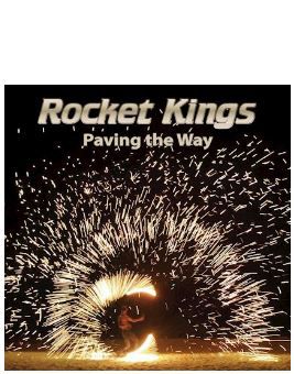   Rocket Kings  ○ She's Going to Mars