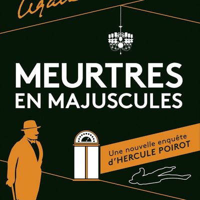 Meurtres en Majuscules de Sophie Hannah