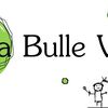 La Bulle Verte trouve son Lieu d'accueil