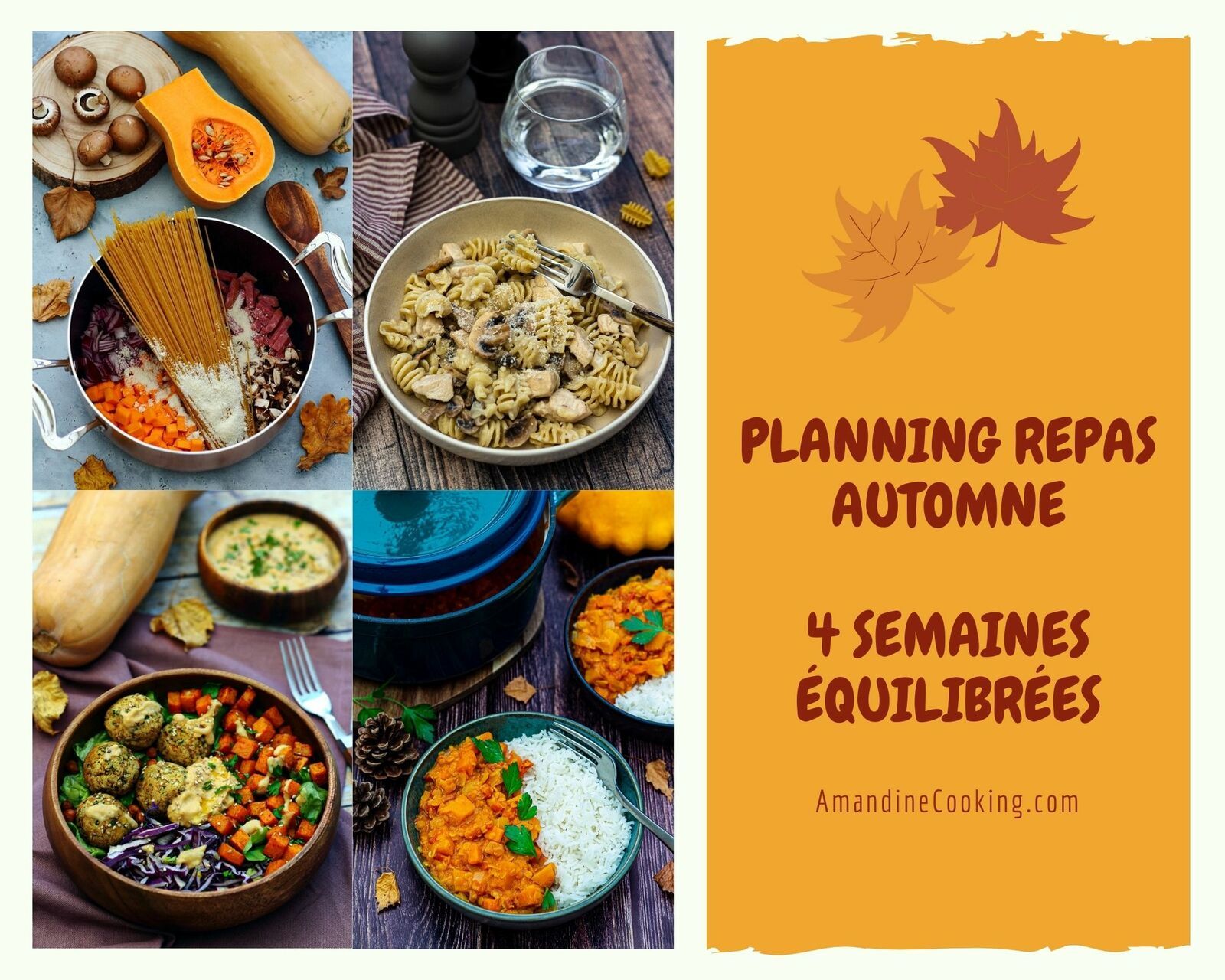 4 Semaines De Menu Type Avec Recettes Pour L Automne Amandine Cooking