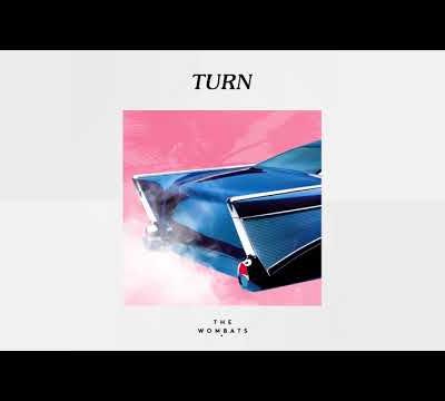 The Wombats dévoile "Turn", nouvel extrait de leur futur album