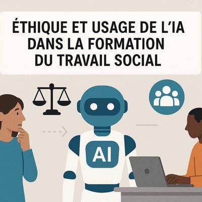 Ethique et usage de l'IA dans le travail social