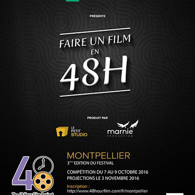 Faire un film en 48h – Montpellier