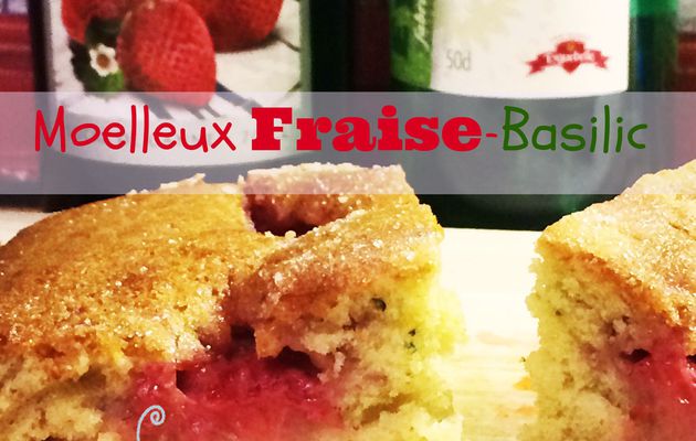 Moelleux Fraise-Basilic