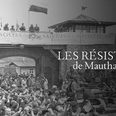 Les résistants de Mauthausen - Regarder le documentaire complet | ARTE