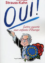 Europe : faire entendre notre voix, par Dominique Strauss-Kahn