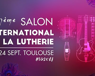 Salon International de la Lutherie à Toulouse