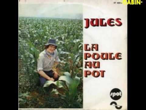 JULES - LA POULE AU POT