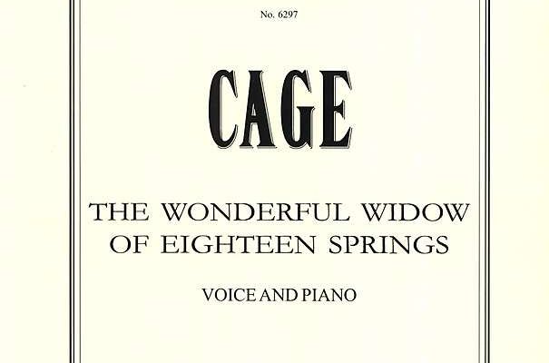 James Joyce and John Cage  - The Wonderful Widow of Eighteen Springs