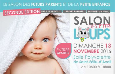salon du bébé - Dimanche 13 Novembre - de 10 H à 18 h Saint Féliu d'Avall